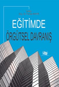 Eğitimde Örgütsel Davranış