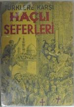 Türklere Karşı Haçlı Seferleri (2-H-20)