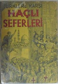 Türklere Karşı Haçlı Seferleri (2-H-20)