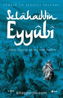 Selahaddin Eyyubi - Cemal Toksoy