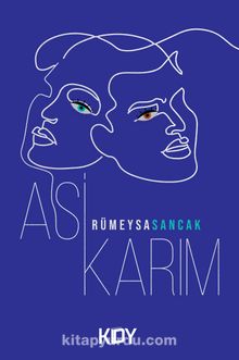 Asi Karım - Rümeysa Sancak