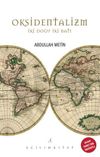 Oksidentalizm & İki Doğu İki Batı