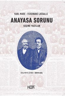 Anayasa Sorunu - Seçme Yazılar - Karl Marx