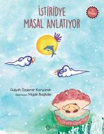 İstiridye Masal Anlatıyor