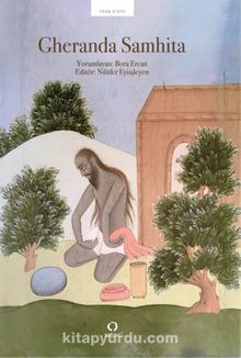 Gheranda Samhita - Bilinmeyen Yazar