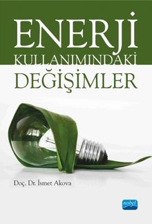Enerji Kullanımındaki Değişimler