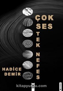 Çok Ses Tek Nefes - Hadice Demir