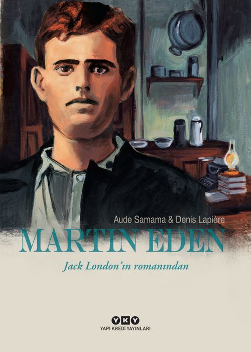 Martin Eden & Jack London'ın Romanından