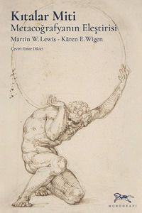 Kıtalar Miti & Metacoğrafyanın Eleştirisi