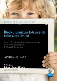 İlkokulunuzun E-Güvenli Hale Getirilmesi - Adrienne Katz