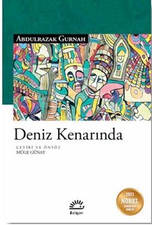 Deniz Kenarında - Abdulrazak Gurnah