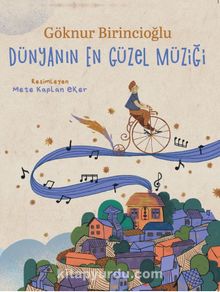 Dünyanın En Güzel Müziği - Göknur Birincioğlu