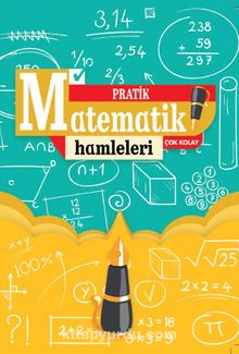 Pratik Matematik Hamleleri Çok Kolay - Kolektif