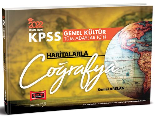 2022 KPSS Genel Kültür Tüm Adaylar İçin Haritalarla Coğrafya