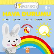 Küçük Tavşancık / Hava Durumu