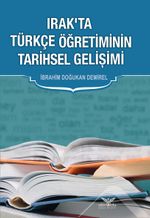 Irak'ta Türkçe Öğretiminin Tarihsel Gelişimi