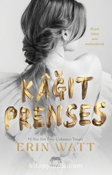 Kağıt Prenses - Erin Watt