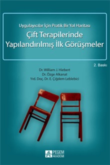 Çift Terapilerinde Yapılandırılmış İlk Görüşmeler