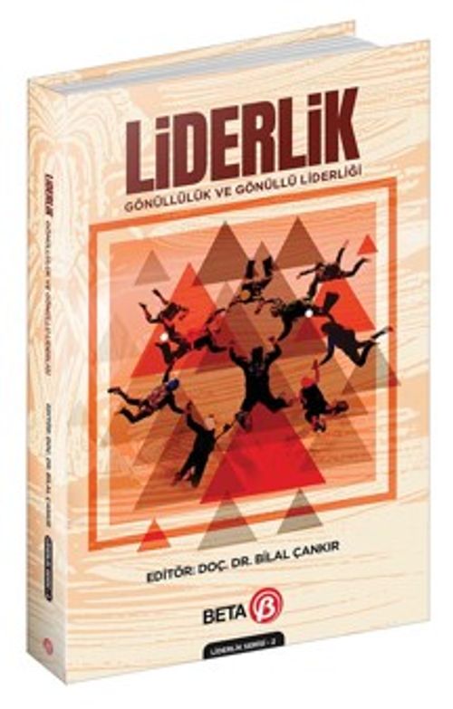 Liderlik: Gönüllülük ve Gönüllü Liderliği