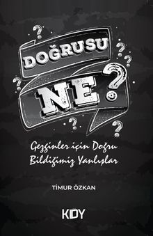 Doğrusu Ne?