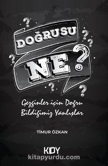 Doğrusu Ne? - Timur Özkan