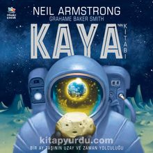 Kaya’nın Kitabı - Neil Armstrong