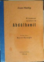 Bilinmeyen Tarafları ile Abdülhamit (Kod: 3-H-3)