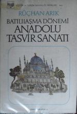 Batılılaşma Dönemi Anadolu Tasvir Sanatı (4-C-25)
