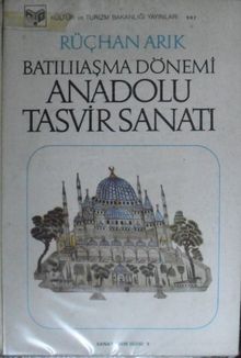 Batılılaşma Dönemi Anadolu Tasvir Sanatı (4-C-25)