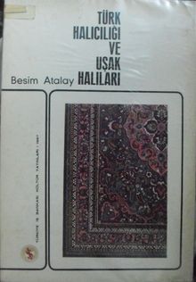 Türk Halıcılığı ve Uşak Halıları/ 11-H-24