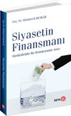 Siyasetin Finansmanı & S&uuml;rd&uuml;r&uuml;lebilir Bir Demokrasinin Aracı