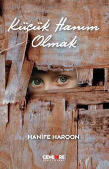 Küçük Hanım Olmak