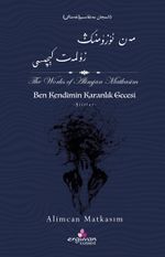 Ben Kendimin Karanlık Gecesi
