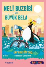 Neli Buzgibi ve Büyük Bela (2. Kitap) (Sen de Oku)
