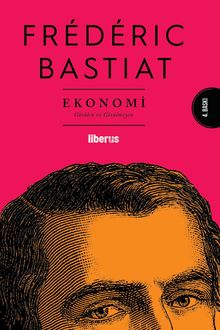 Ekonomi & Görülen ve Görülmeyen