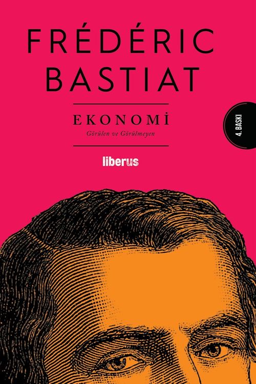 Ekonomi & Görülen ve Görülmeyen