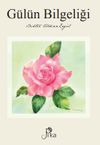 G&uuml;l&uuml;n Bilgeliği