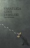 Vasatlığa Giriş Dersleri