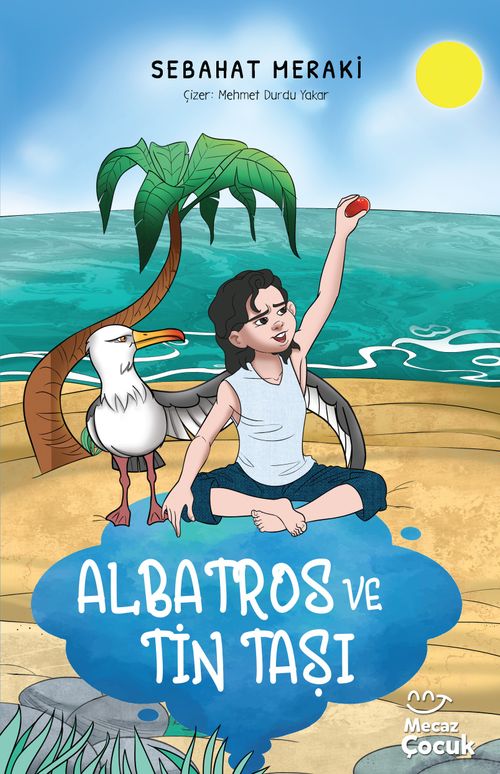 Albatros ve Tin Taşı