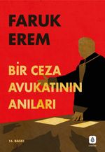 Bir Ceza Avukatının Anıları