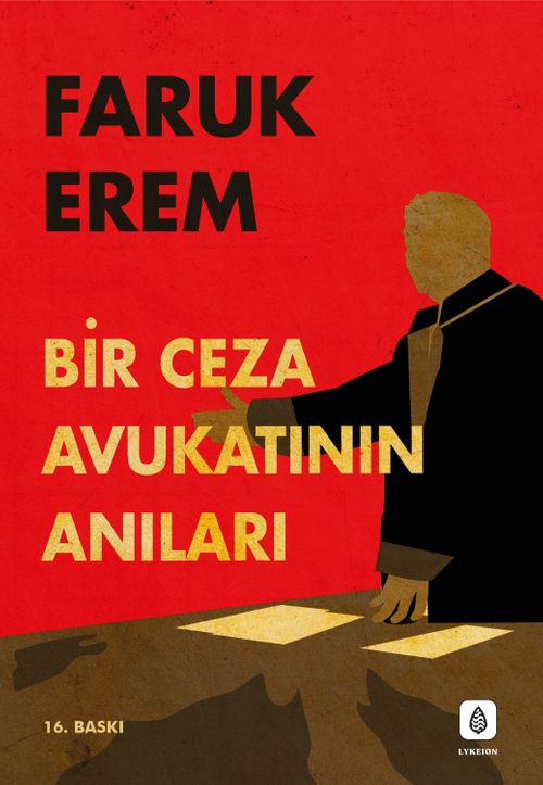 Bir Ceza Avukatının Anıları