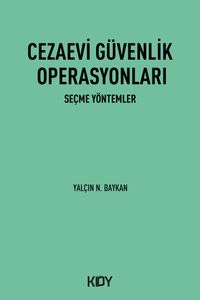 Cezaevi Güvenlik Operasyonları 
