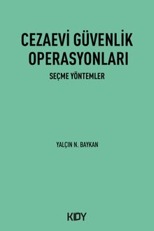 Cezaevi Güvenlik Operasyonları 