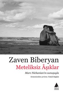 Meteliksiz Aşıklar - Zaven Biberyan