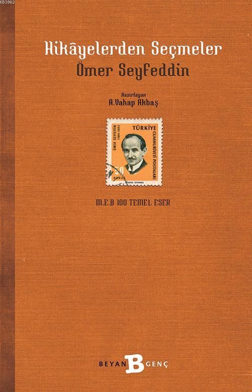 Hikayelerden Seçmeler / Ömer Seyfettin