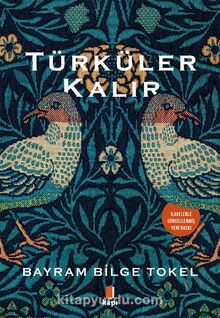 Türküler Kalır - Bayram Bilge Tokel