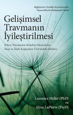 Gelişimsel Travmanın İyileştirilmesi
