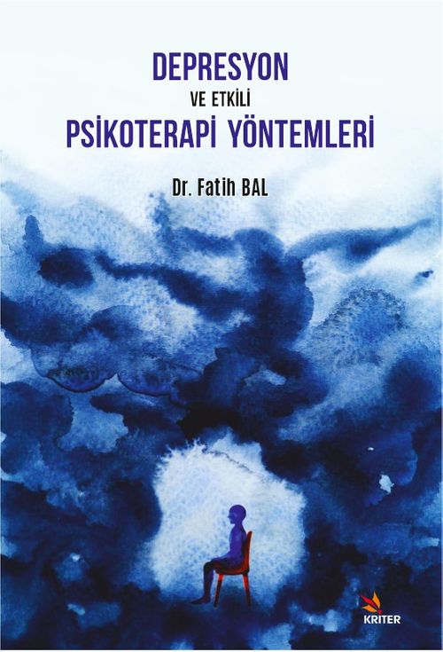 Depresyon ve Etkili Psikoterapi Yöntemleri