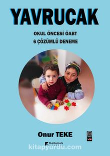 Yavrucak Okul Öncesi 6 Çözümlü Deneme - Onur Teke