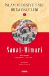 Sanat-Mimari / İslam Medeniyetinde Bilim &Ouml;nc&uuml;leri 7